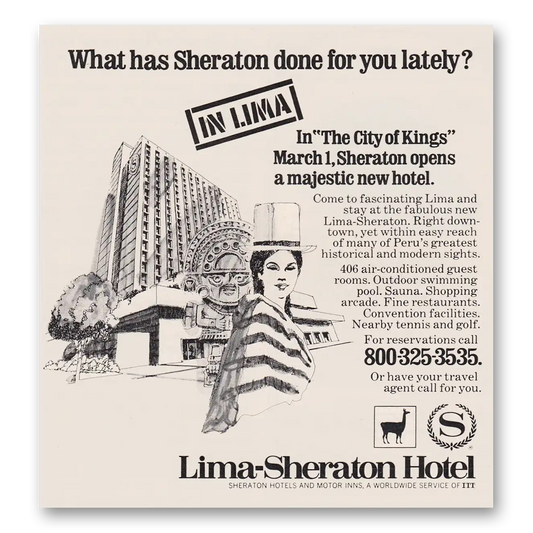 1973 Lima Sheraton Hotel City of Kings Majestic New Hotel Vintage Magazine Print Ad