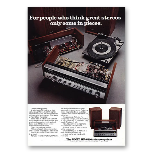 1973 Sony Stereo HP610A Stereo Think Great Stereos Only Come In Pieces Vintage Magazine Print Ad