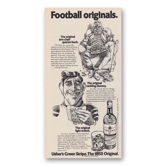 1974 Ushers Green Stripe Whisky Football Originals Vintage Magazine Print Ad