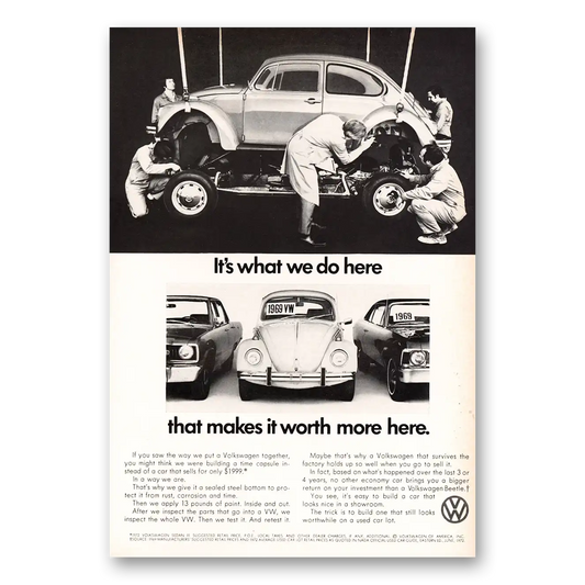 1972 Volkswagen Beetle What We Do Here That Makes It Worth More Here Vintage Magazine Print Ad