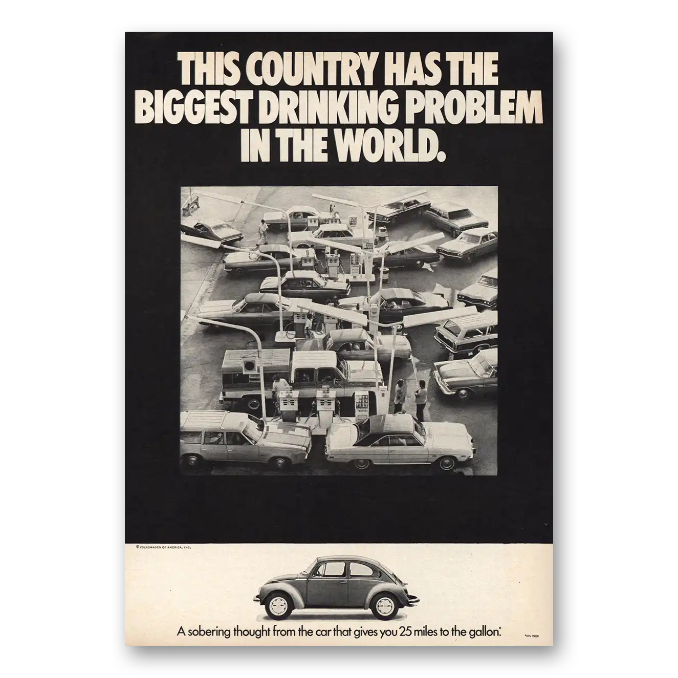 1973 Volkswagen Country Biggest Drinking Problem Vintage Magazine Print Ad