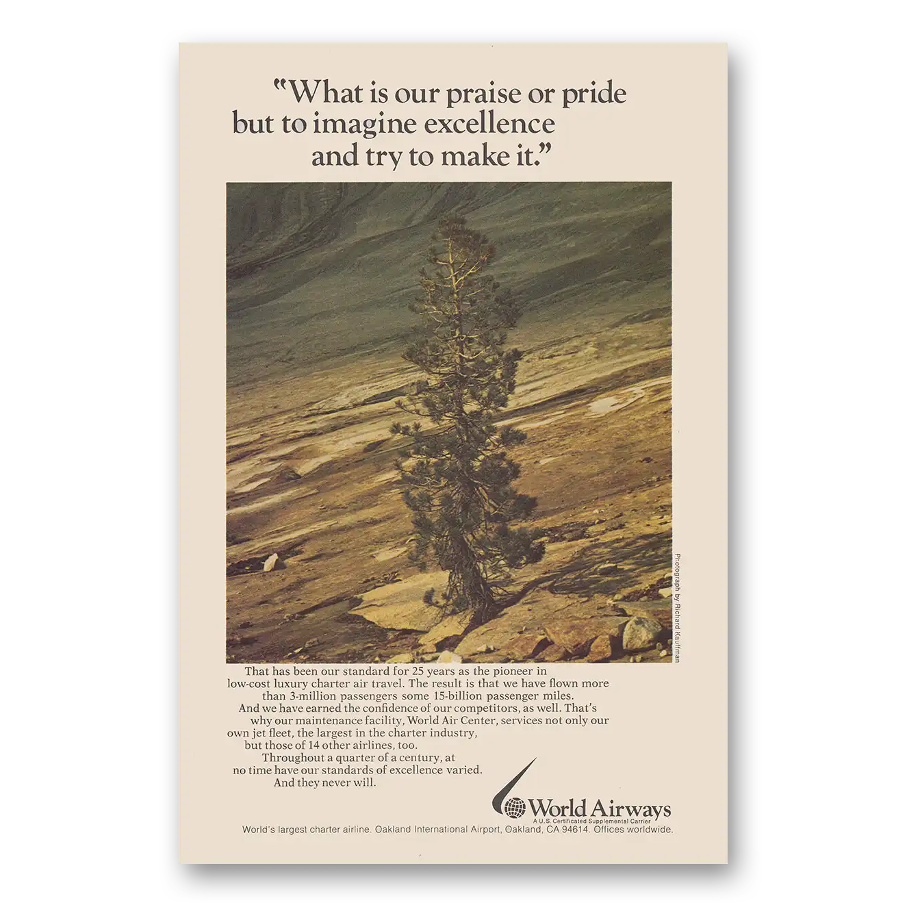 1973 World Airways What Is Our Praise or Pride Vintage Magazine Print Ad