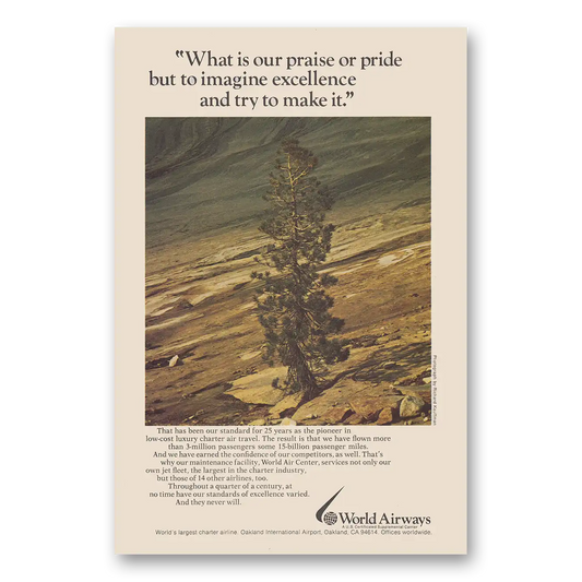 1973 World Airways What Is Our Praise or Pride Vintage Magazine Print Ad