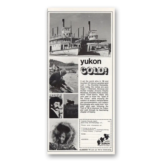 1973 Yukon Travel Yukon Gold Vintage Magazine Print Ad