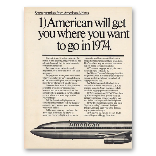 1974 American Airlines Get You Where You Want To Go In 1974 Vintage Magazine Print Ad