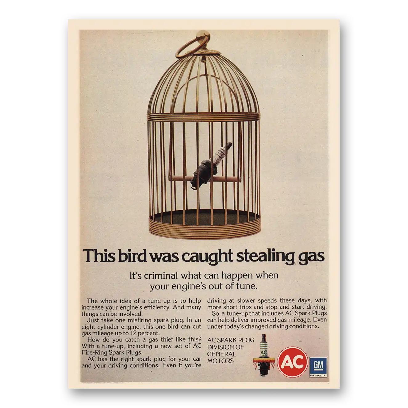 1974 AC Spark Plugs Bird Was Caught Stealing Gas Vintage Magazine Print Ad