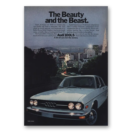 1974 Audi 100LS Beauty and the Beast Vintage Magazine Print Ad