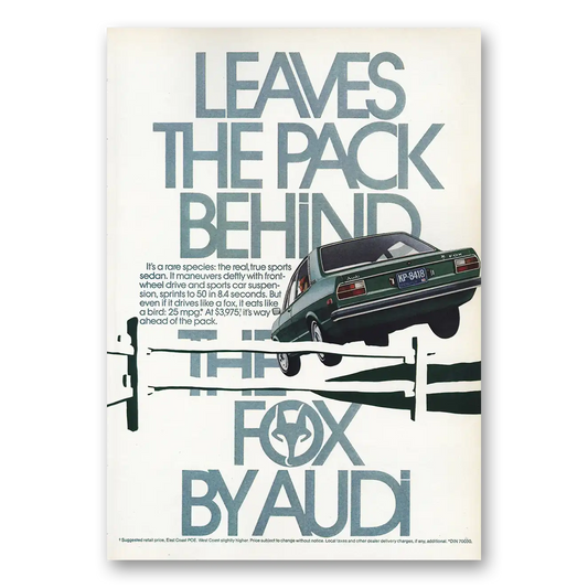 1974 Audi Fox Leaves the Pack Behind Vintage Magazine Print Ad