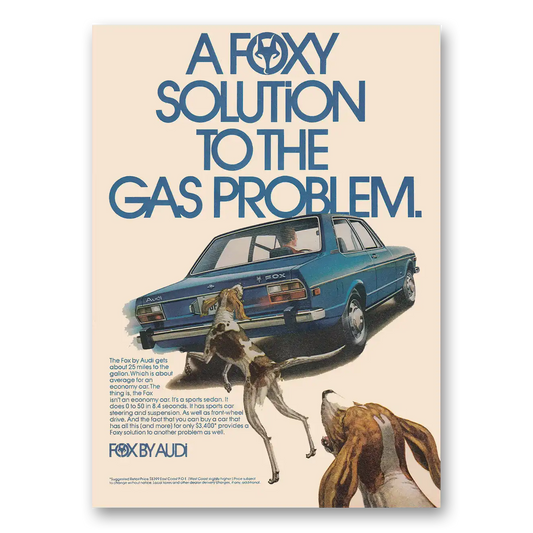 1973 Audi Fox Foxy Solution to the Gas Problem Vintage Magazine Print Ad