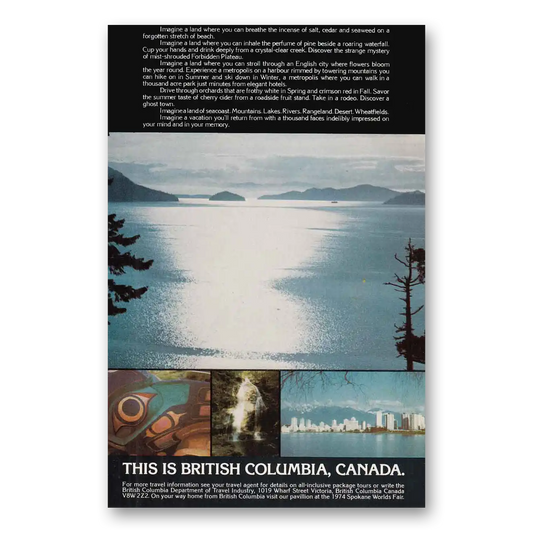 1974 British Columbia Canada Imagine a Land Vintage Magazine Print Ad