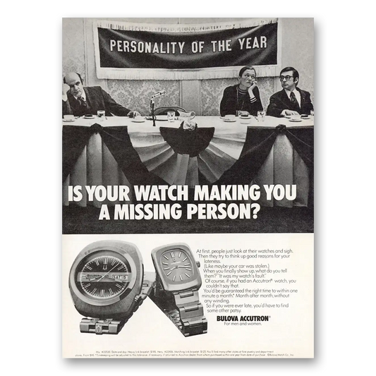 1974 Accutron Watch Making You a Missing Person Vintage Magazine Print Ad