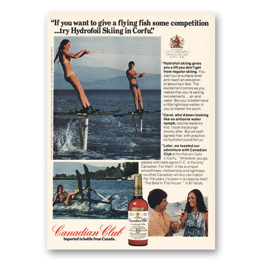 1974 Canadian Club Hydrofoil Skiing Corfu Vintage Magazine Print Ad