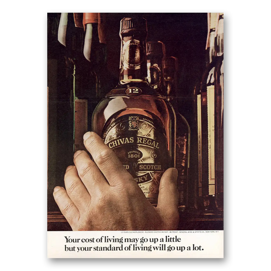 1974 Chivas Regal Your Cost of Living May Go Up Vintage Magazine Print Ad