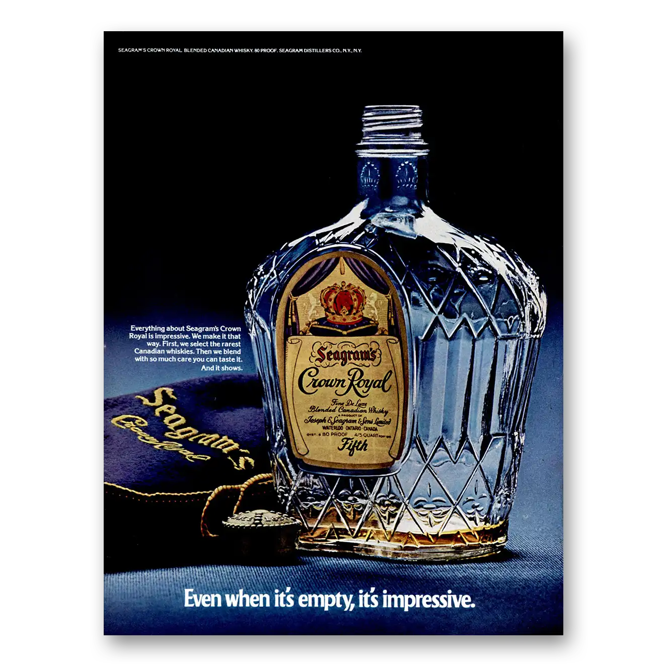 1974 Crown Royal Even When Its Empty Its Impressive Vintage Magazine Print Ad