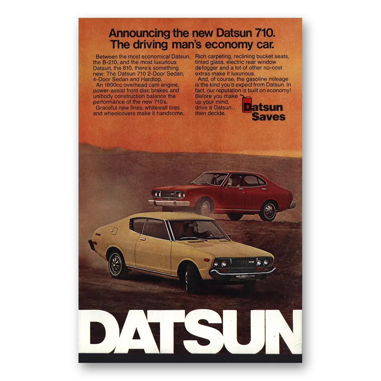 1974 Datsun 710 Driving Man's Economy Car Vintage Magazine Print Ad