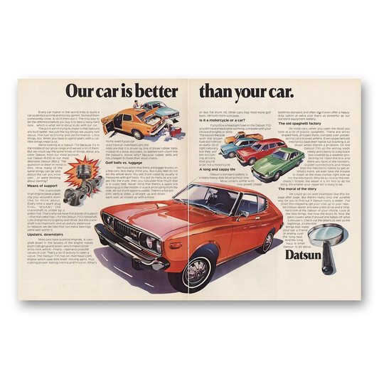 1974 Datsun 710 Our Car Is Better Than Your Car Vintage Magazine Print Ad