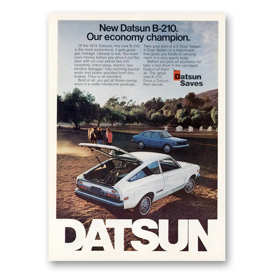 1974 Datsun 210 Our Economy Champion Vintage Magazine Print Ad