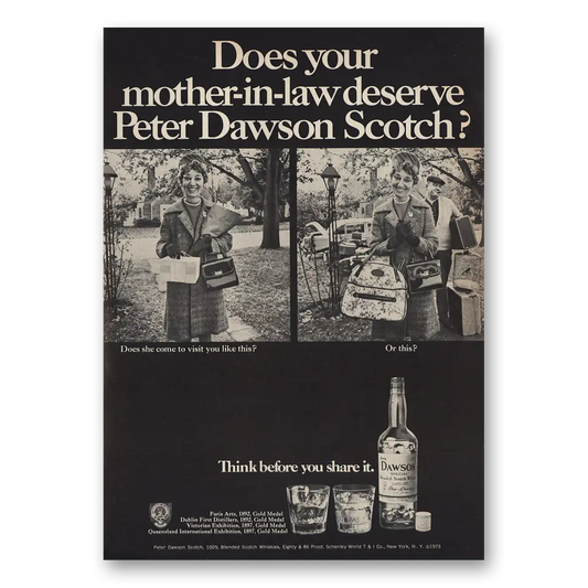 1974 Peter Dawson Scotch Mother In Law Deserve Vintage Magazine Print Ad