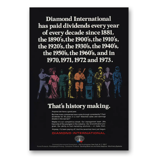 1974 Diamond International Paid Dividends Every Year Vintage Magazine Print Ad