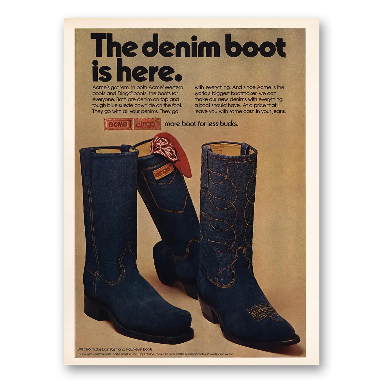 1974 Dingo Boots Denim Boot Is Here Vintage Magazine Print Ad