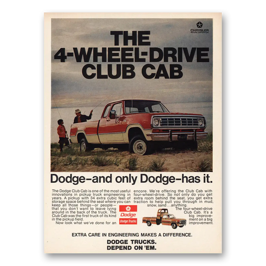 1974 Dodge Club Cab Dodge and Only Dodge Has It Vintage Magazine Print Ad