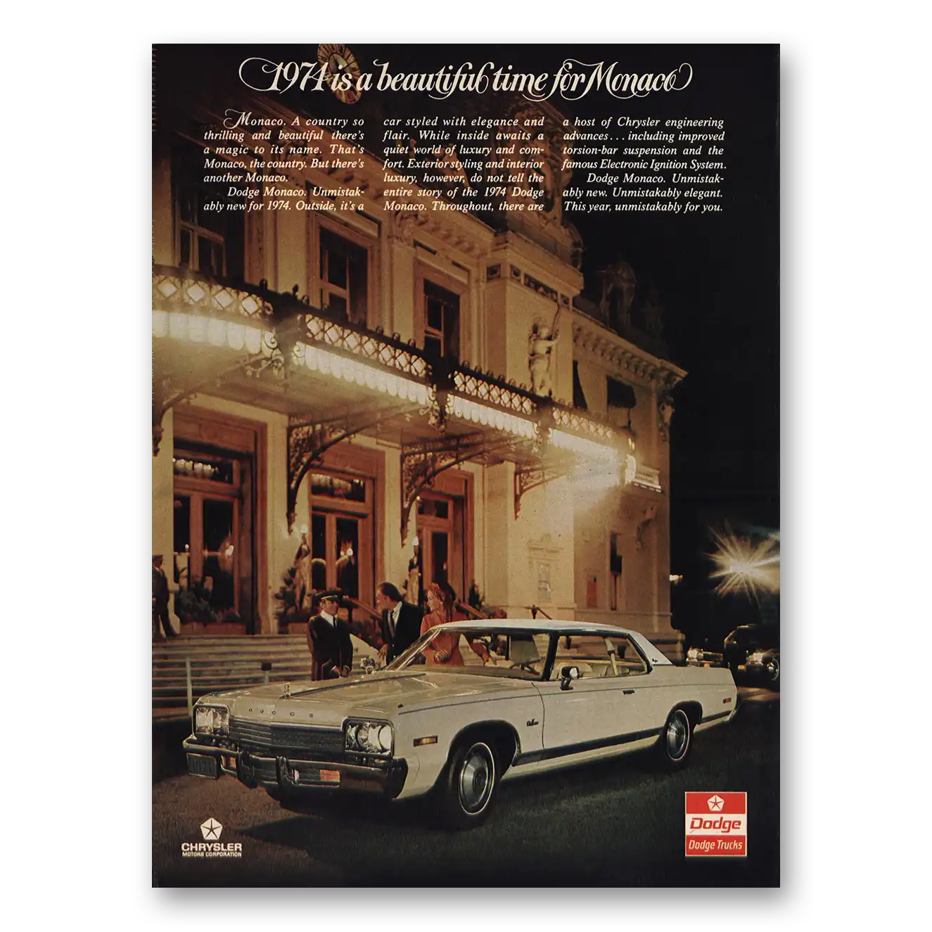 1973 Dodge Monaco Beautiful Time for Monaco A Country So Thrilling Vintage Magazine Print Ad