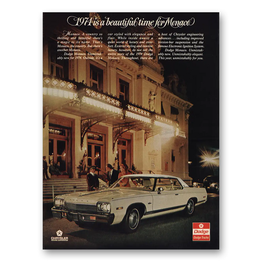 1973 Dodge Monaco Beautiful Time for Monaco A Country So Thrilling Vintage Magazine Print Ad