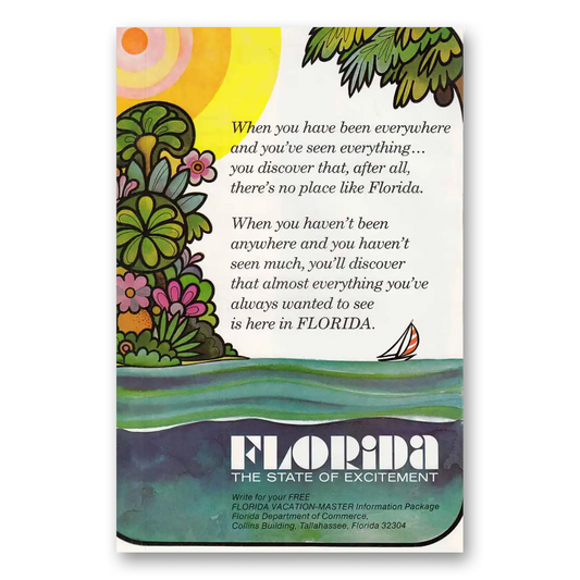 1974 Florida When You Have Been Everywhere Vintage Magazine Print Ad