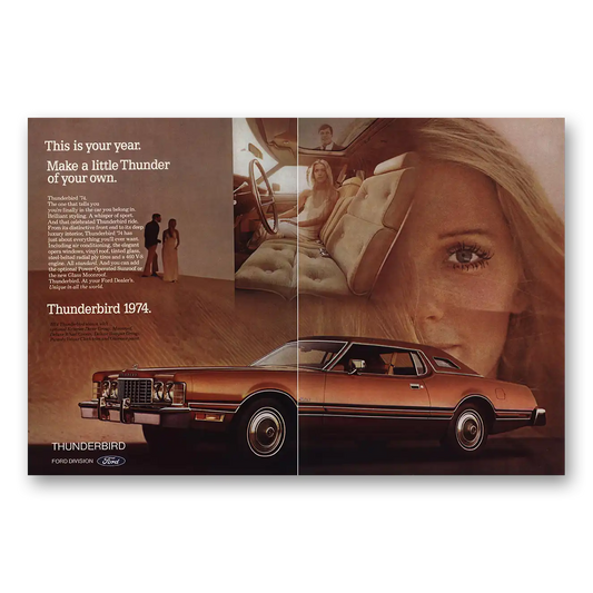 1974 Ford Thunderbird Make Little Thunder of Your Own Vintage Magazine Print Ad