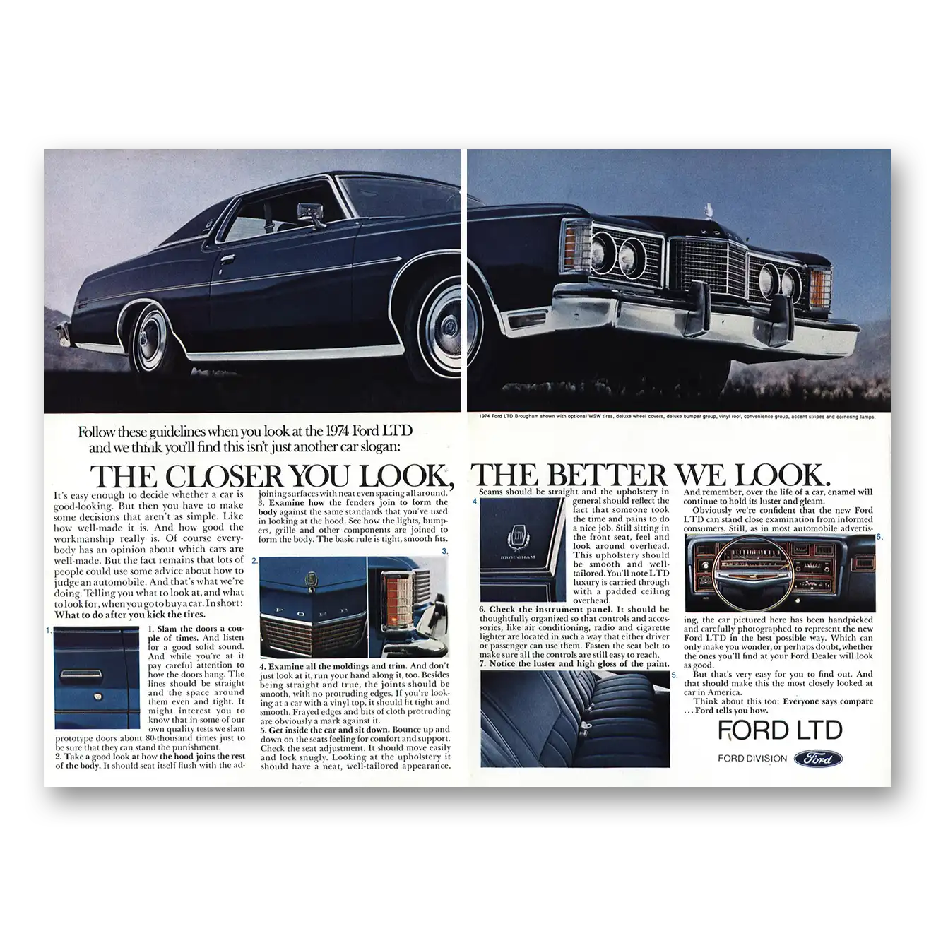 1974 Ford LTD The Closer Your Look The Better We Look Vintage Magazine Print Ad