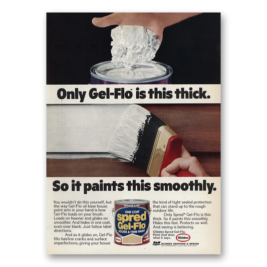 1974 Glidden Paint Only Gel Flo Is This Thick Vintage Magazine Print Ad