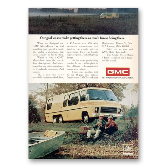 1974 GMC Motor Home Getting There As Much Fun As Being There Vintage Magazine Print Ad