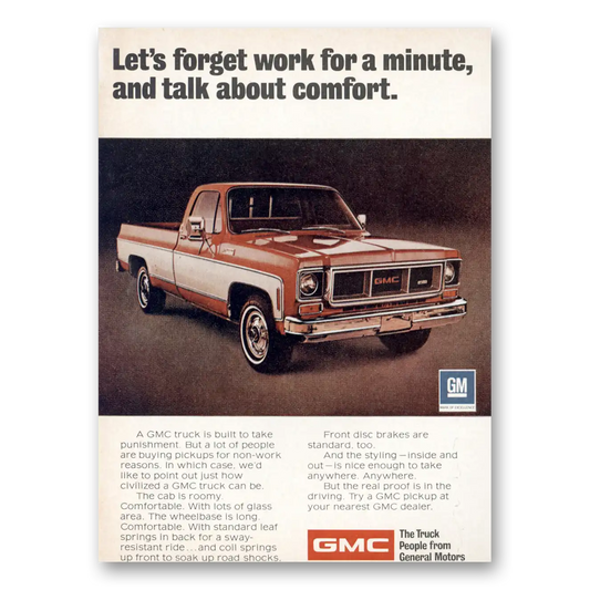 1974 GMC Trucks Lets Forget About Work For a Minute Vintage Magazine Print Ad