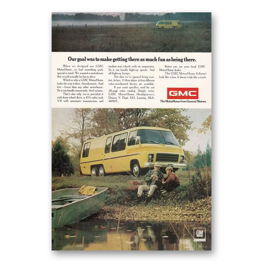 1974 GMC Motor Home Getting There As Much Fun Vintage Magazine Print Ad