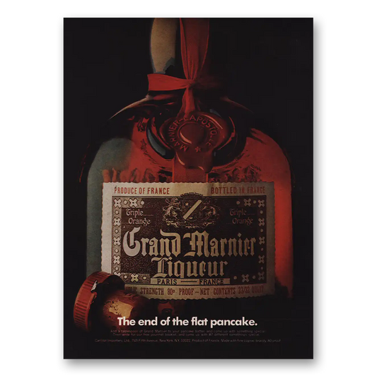 1974 Grand Marnier End of the Flat Pancake Vintage Magazine Print Ad