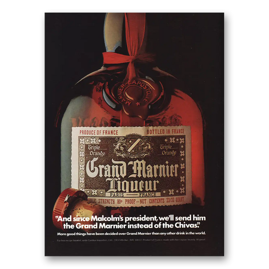 1974 Grand Marnier Malcolms President Vintage Magazine Print Ad