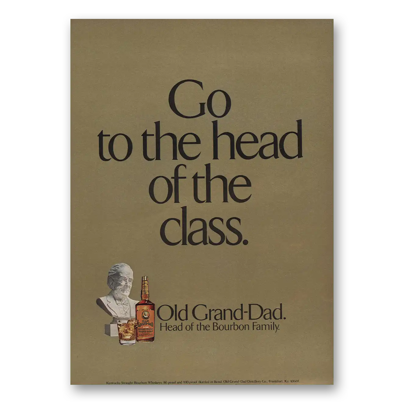 1974 Old Grand-Dad Bourbon Whiskey Go to the Head of the Class Vintage Magazine Print Ad