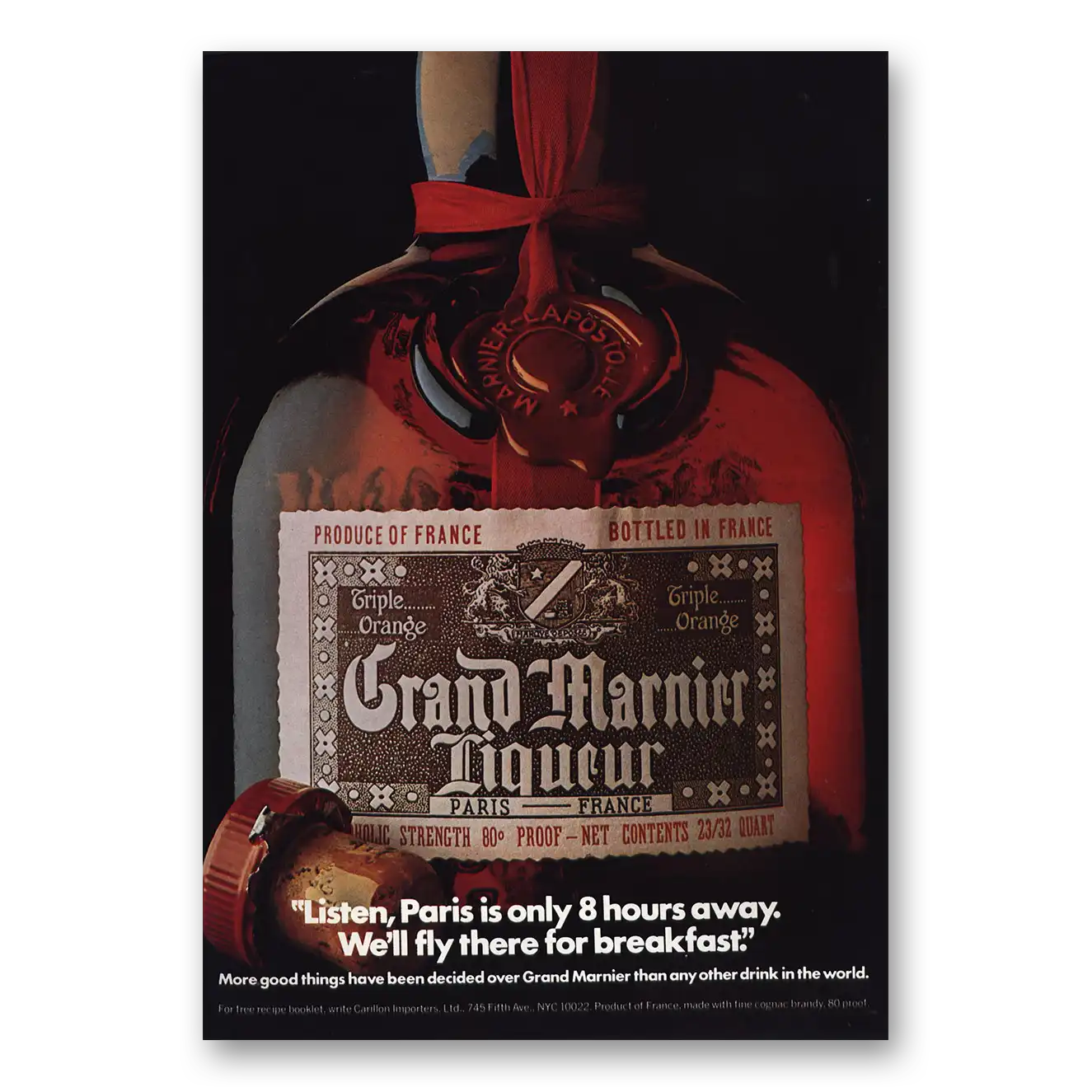 1974 Grand Marnier Paris Is Only 8 Hours Away Vintage Magazine Print Ad