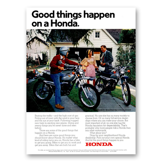 1974 Honda Motorcycle Good Things Happen On a Honda Vintage Magazine Print Ad