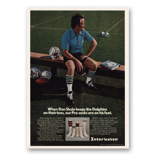 1974 Interwoven Socks Pro Socks Don Shula Dolphins Vintage Magazine Print Ad