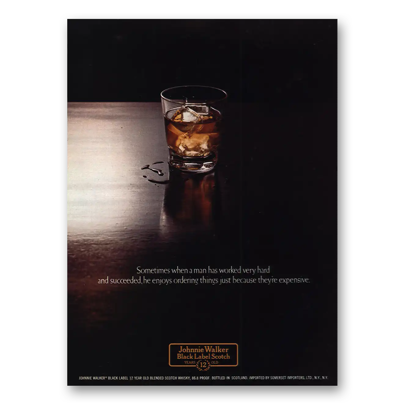 1974 Johnnie Walker Black Label Sometimes When Man Worked Very Hard Vintage Magazine Print Ad