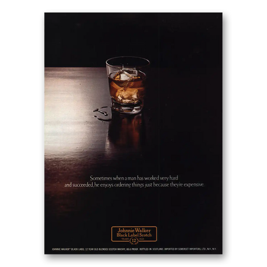 1974 Johnnie Walker Black Label Sometimes When Man Worked Very Hard Vintage Magazine Print Ad