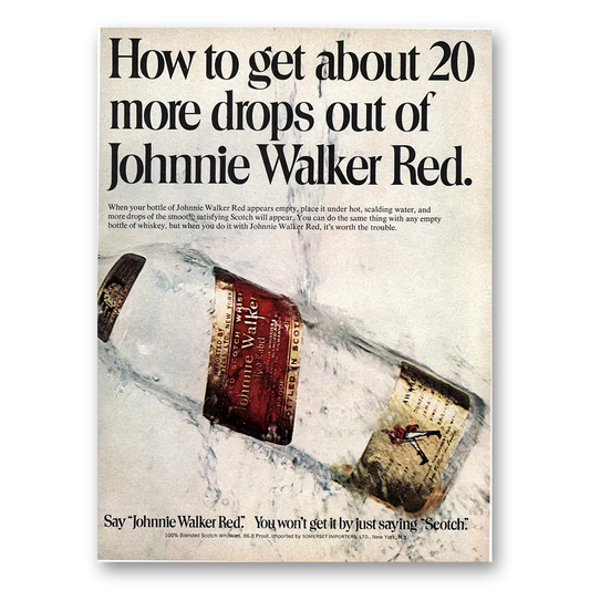 1974 Johnnie Walker Red Label Get About 20 More Drops Vintage Magazine Print Ad