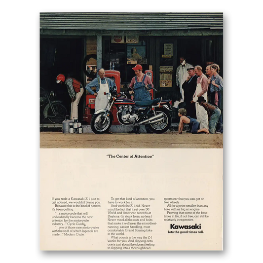 1974 Kawasaki Motorcycles The Center of Attraction Vintage Magazine Print Ad