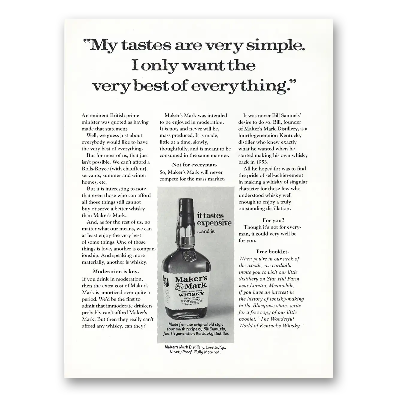 1974 Makers Mark Whisky My Tastes Are Very Simple Vintage Magazine Print Ad