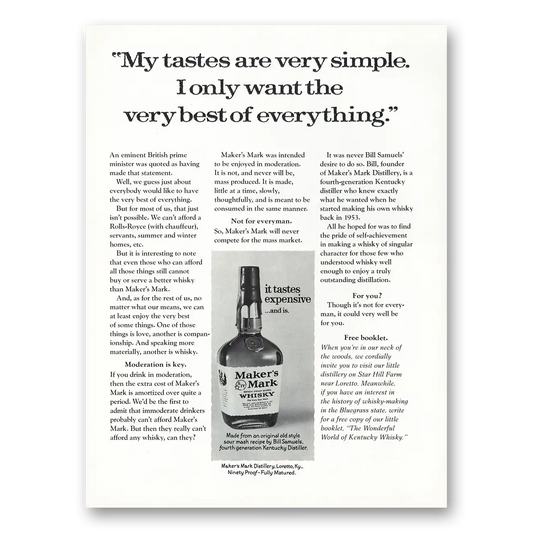 1974 Makers Mark Whisky My Tastes Are Very Simple Vintage Magazine Print Ad