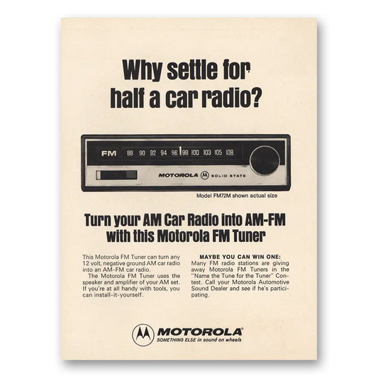 1974 Motorola Car Radio Why Settle Half Car Radio Vintage Magazine Print Ad