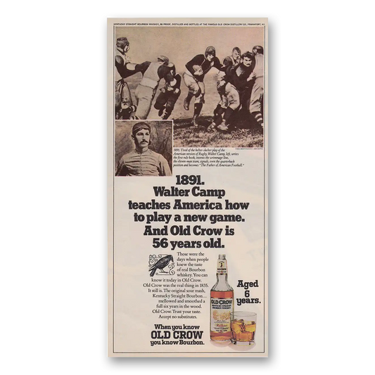 1974 Old Crow Whiskey Walter Camp Teaches America Vintage Magazine Print Ad