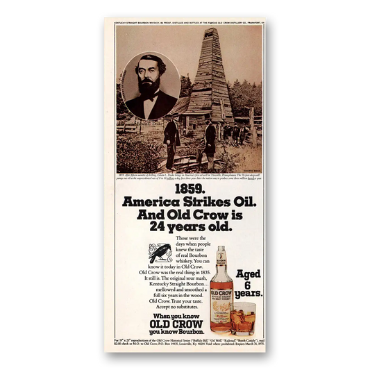 1974 Old Crow Whiskey America Strikes Oil Vintage Magazine Print Ad