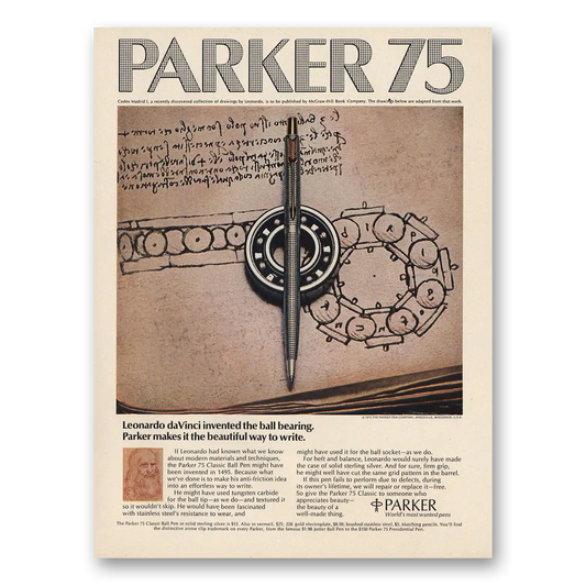 1974 Parker 75 Pen Leonardo daVinci Invented Ball Bearing Vintage Magazine Print Ad